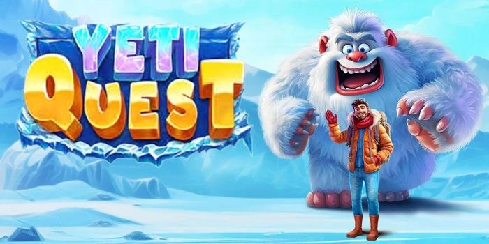 Tips Menang Slot Yeti Quest Dengan Manajemen Modal Aman